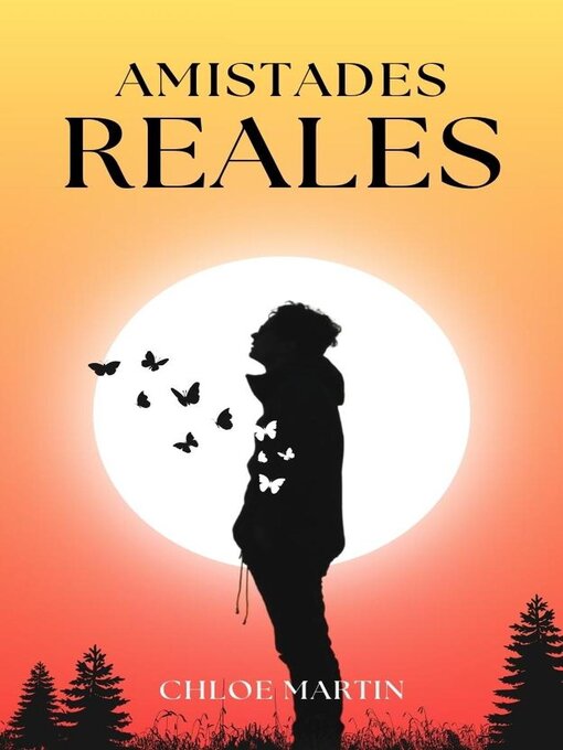 Title details for Amistades Reales by Chloe Martin - Available